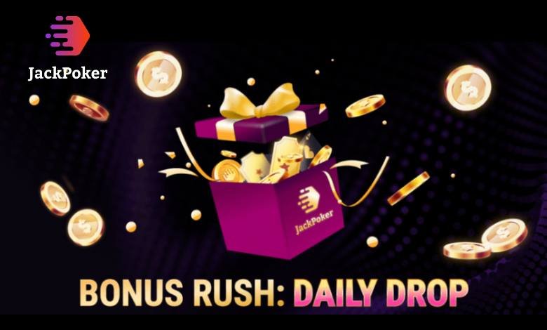 Bonus Rush Daily Drop Jackpoker