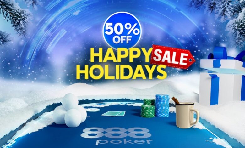 Happy Holiday Sale Full Discounted Tickets 888poker