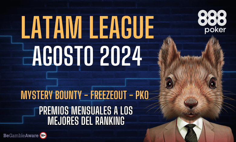 LATAM LEAGUE 888POKER freeroll qualy agosto 2024