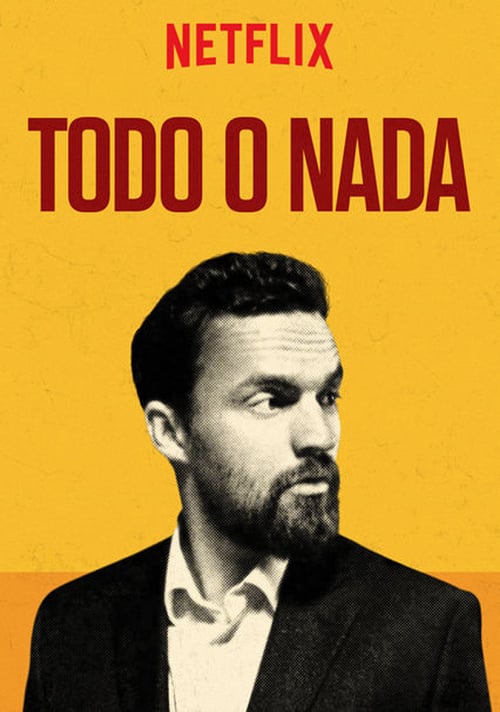 Todo o Nada cine pelicula netflix