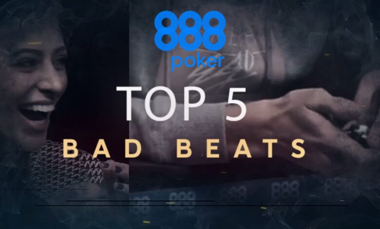 Bad Beats 888poker