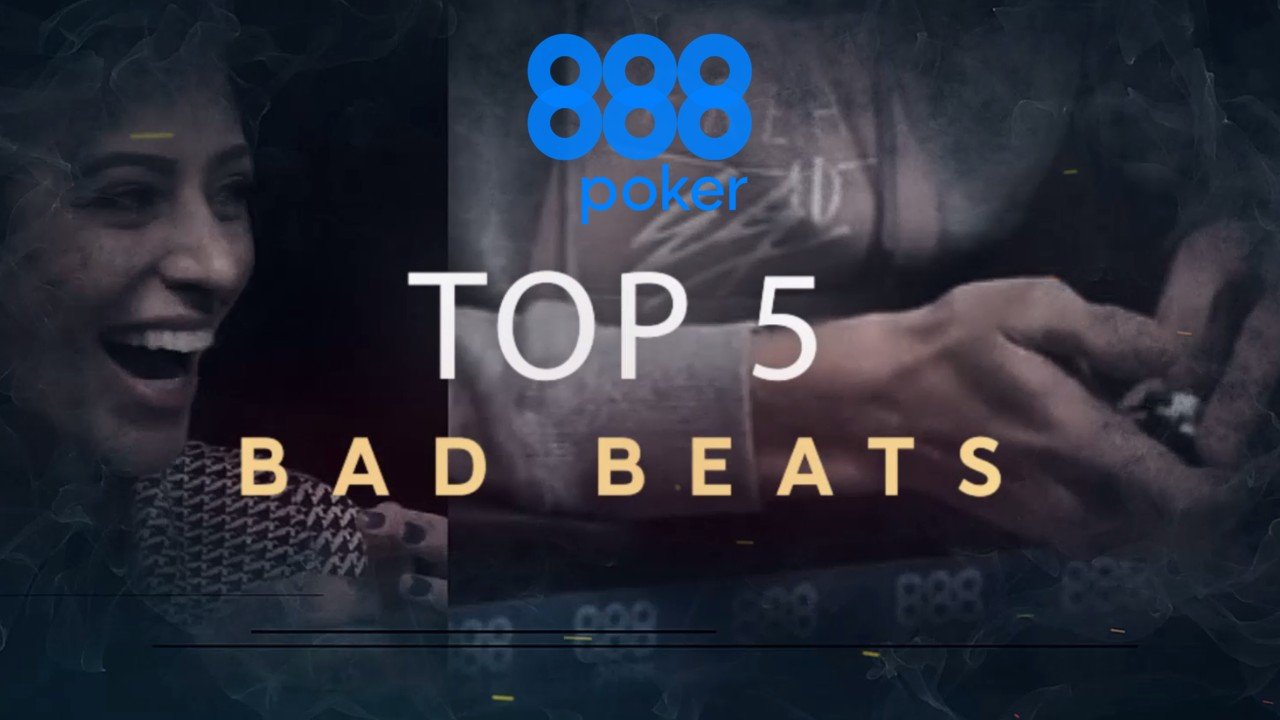 VIDEO: 888poker selecciona un TOP 5 de Bad Beats Bad Beats 888poker